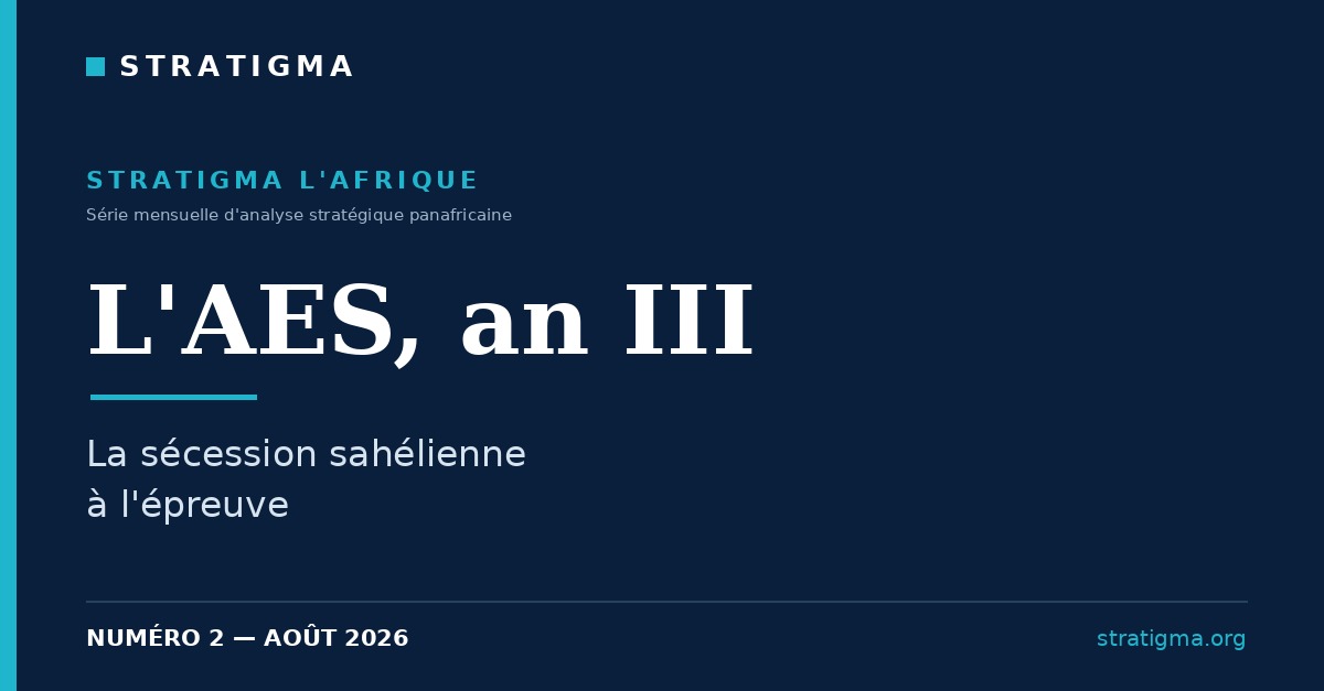 L’AES, an III : La sécession sahélienne à l’épreuve
