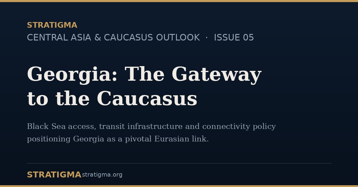 Georgia: The Gateway to the Caucasus
